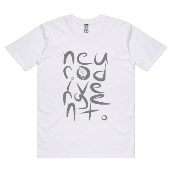 Neurodivergent Grey Text on Premium White/Other colour Tee Thumbnail